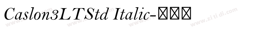 Caslon3LTStd Italic字体转换